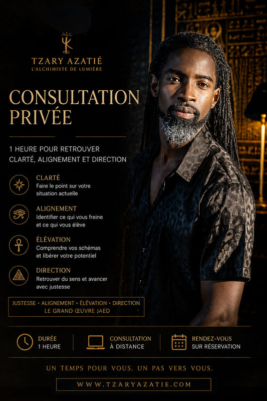 Consultation privée avec TZARY AZATIÉ